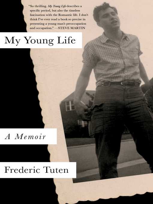 Title details for My Young Life by Frederic Tuten - Available